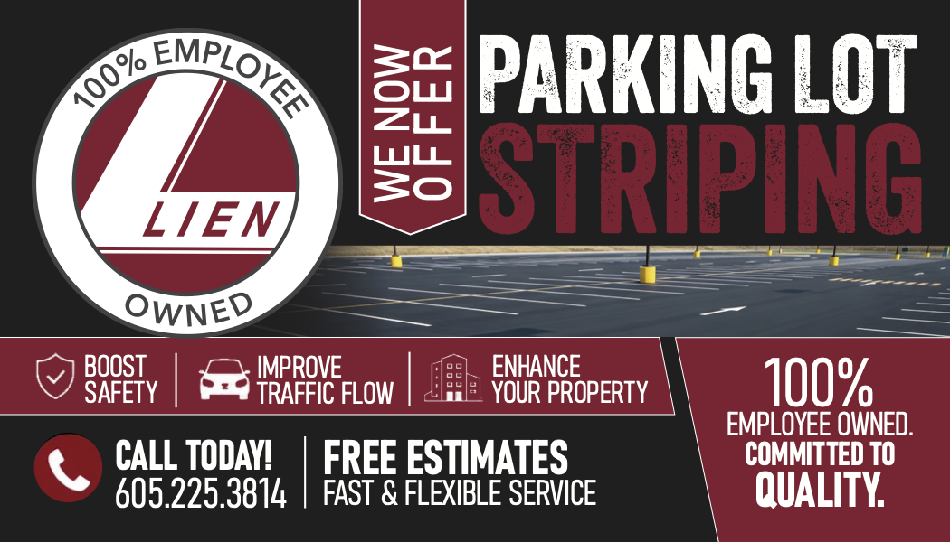 Lien Transportation now offers parking lot striping - boost safety, improve traffic flow, enhance your property. Call today for free estimates: 605-225-3814